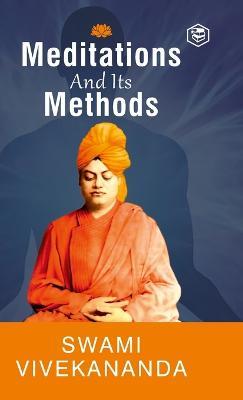 Meditation and Its Methods - Swami Vivekananda - cover
