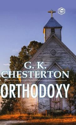 Orthodoxy - G K Chesterton - cover