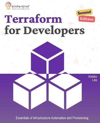 Terraform for Developers (Edition2) - Kimiko Lee - cover