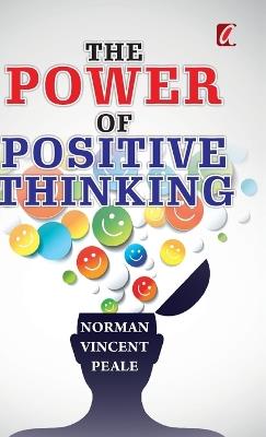 The power of positive thinking - Normal Vincent Peale - cover