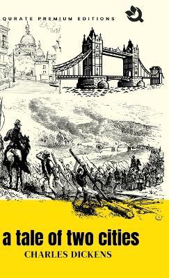 A Tale of Two Cities - Charles Dickens - cover