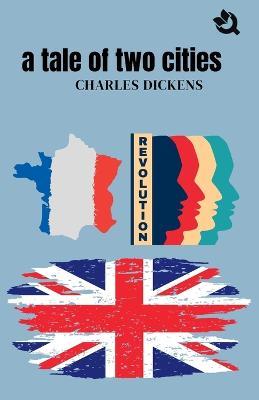 A Tale of Two Cities - Charles Dickens - cover