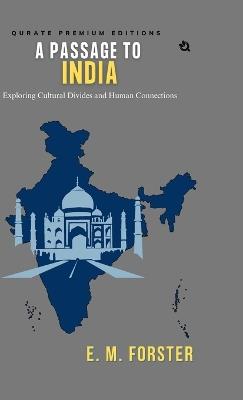 A Passage To India (Premium Edition) - E M Forster - cover