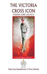 The Victoria Cross Icon  Vision and Legacy