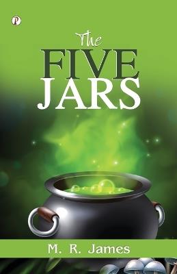 The Five Jars (Edition1st) - M R James - cover