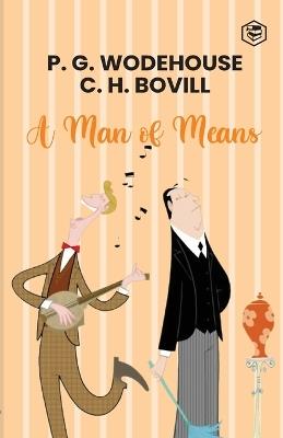 A Man of Means - P G Wodehouse - cover
