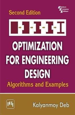 Optimization for Engineering Design - Algorithms and Examples - Kalyanmoy Deb - cover