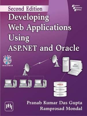 Developing Web Applications Using ASP.NET and Oracle - Pranab Kumar Das Gupta,Ramprosad Mondal - cover