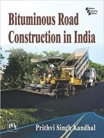 Bituminous Road Construction in India