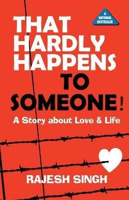 That Hardly Happens to Someone - Rajesh Singh - cover
