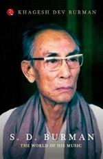 S. D. Burman: The World of His Music
