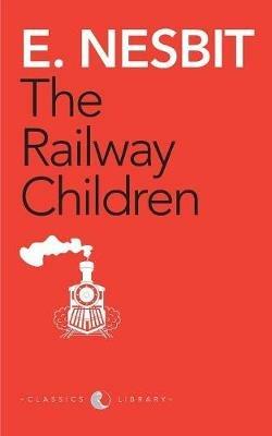 The Railway Children (Award Essential Classics) - E Nesbit - cover