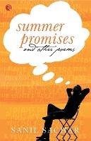Summer Promises and Other Poems - Sachar Sanil - cover