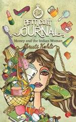 The Petticoat Journal: Money and the Indian Woman