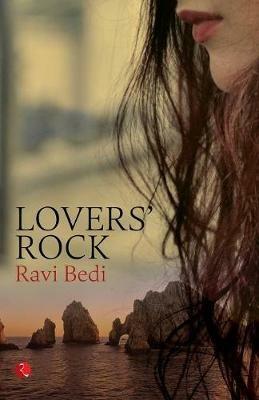 Lover's Rock - Ravi Bedi - cover
