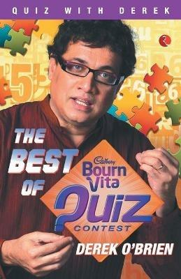The Best of Bournvita Quiz Contest - Derek O Brien - cover