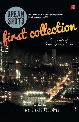 Urban Shots: First Collection - Paritosh Uttam - cover