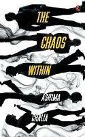 The Chaos Within - Ashima Chalia - cover