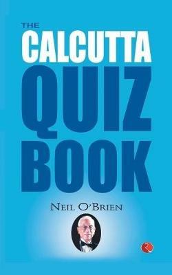 THE CALCUTTA QUIZ BOOK - Neil O'Brien - cover