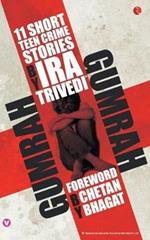 Gumrah: 11 Short Teen Crime Stories