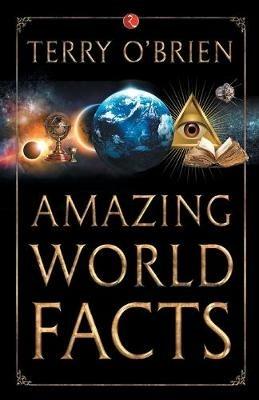 Amazing World Facts - Terry O Brien - cover