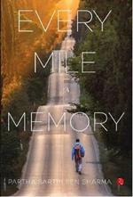 Every Mile a Memory