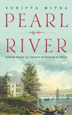 Pearl by the River - Sudipta Mitra - cover