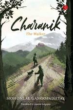 CHARANIK: THE WALKER