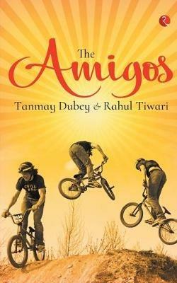 THE AMIGOS - Tanmay Dubey Rahul Tiwari - cover