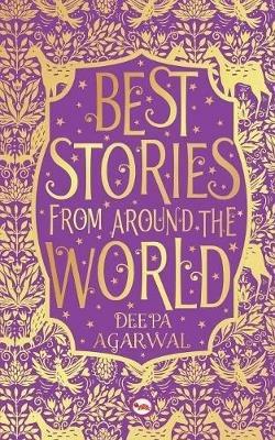 Best Stories from Around the World - Deepa Agarwal - cover