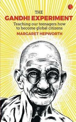 THE GANDHI EXPERIMENT - Margaret Hepworth - cover