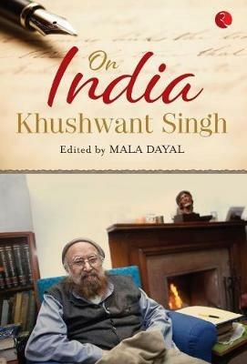 ON INDIA - Khushwant Singh - cover