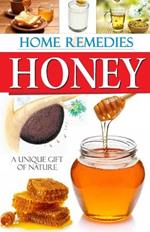 Home Remedies Honey