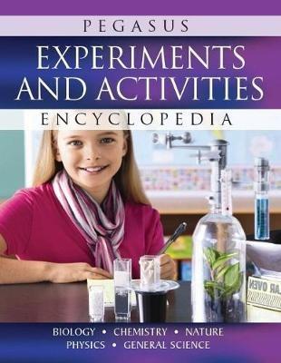 Experiments & Activities Encyclopedia - Pegasus - cover