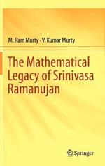 The Mathematical Legacy of Srinivasa Ramanujan