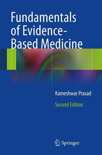 Fundamentals of Evidence Based Medicine