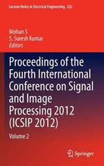 Proceedings of the Fourth International Conference on Signal and Image Processing 2012 (ICSIP 2012): Volume 2