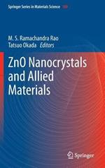 ZnO Nanocrystals and Allied Materials