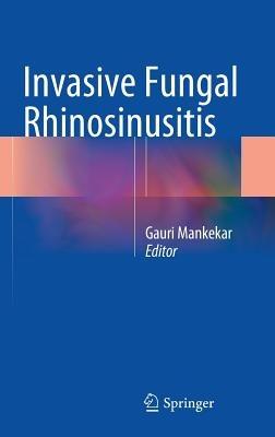 Invasive Fungal Rhinosinusitis - cover