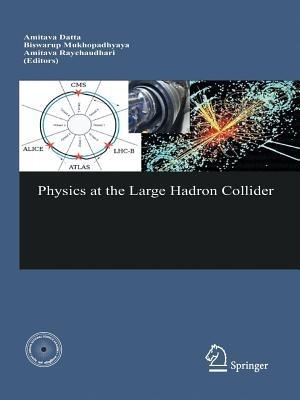 Physics at the Large Hadron Collider - cover
