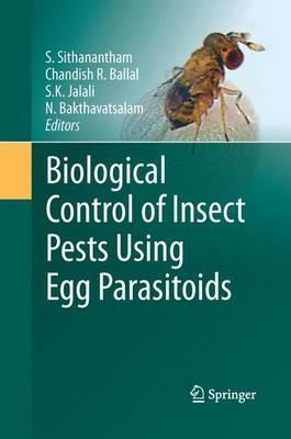 Biological Control of Insect Pests Using Egg Parasitoids - cover