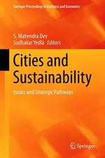 Cities and Sustainability: Issues and Strategic Pathways