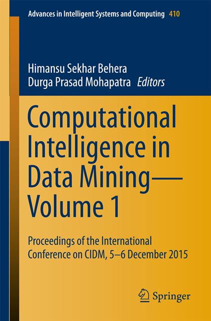 Computational Intelligence in Data Mining—Volume 1