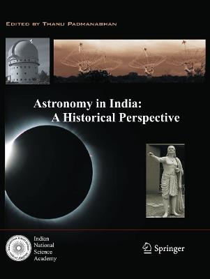 Astronomy in India: A Historical Perspective - cover