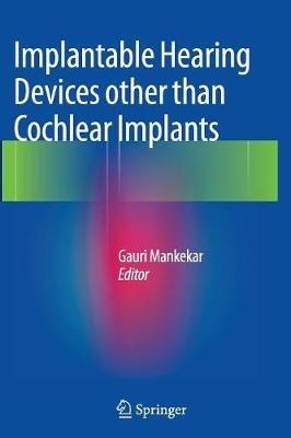 Implantable Hearing Devices other than Cochlear Implants - cover