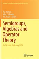 Semigroups, Algebras and Operator Theory: Kochi, India, February 2014 - cover