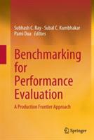 Benchmarking for Performance Evaluation: A Production Frontier Approach - cover