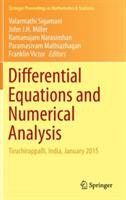 Differential Equations and Numerical Analysis: Tiruchirappalli, India, January 2015
