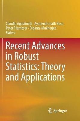 Recent Advances in Robust Statistics: Theory and Applications - cover