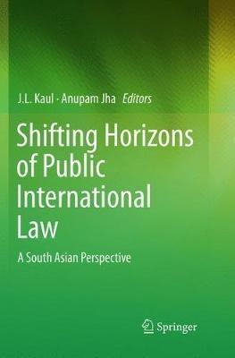 Shifting Horizons of Public International Law: A South Asian Perspective - cover
